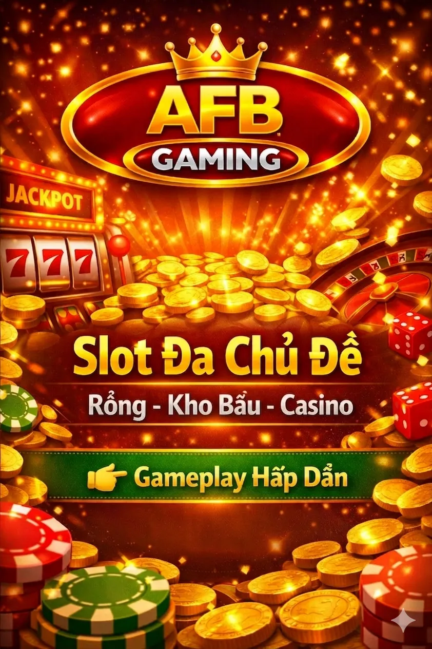 AFB Gaming slot đa chủ đề RTP hấp dẫn tại G168